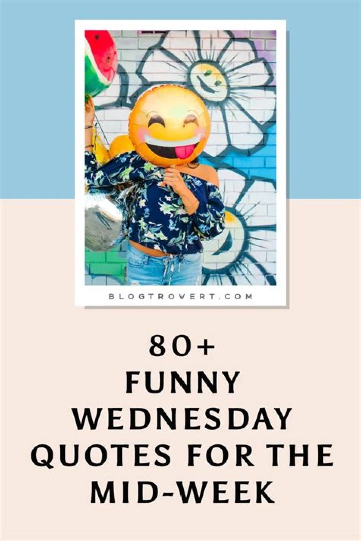 50 Inspirational Wednesday Quotes Funny Wednesday Addams Quotes