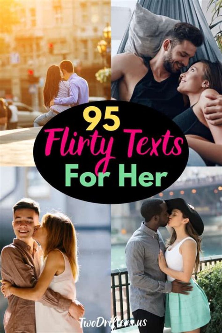 95 Flirty Text Messages to Make Him Miss You Like Crazy! The Love Couch