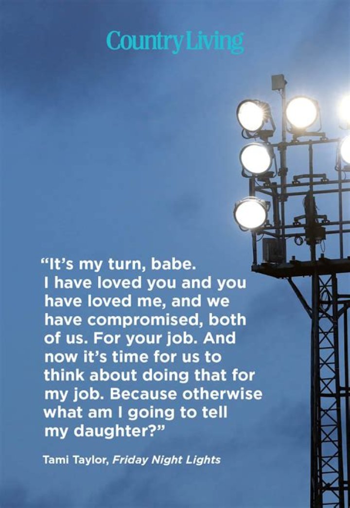 Best Tami Taylor Quotes Advice from Friday Night Lights