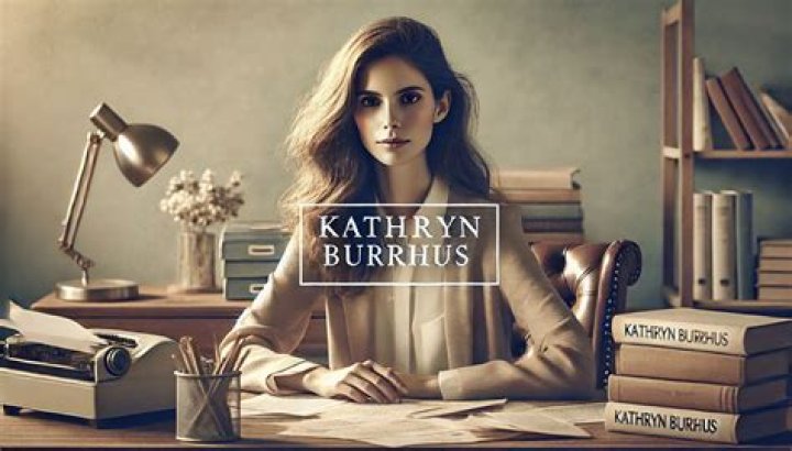 Biographie de Kathryn Burrhus [Mise &agrave; jour 2024]