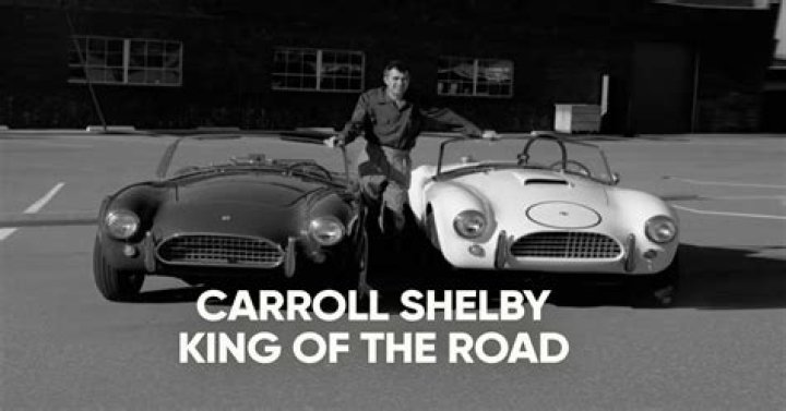 Carroll Shelby, King of the Road 19232012 Drive