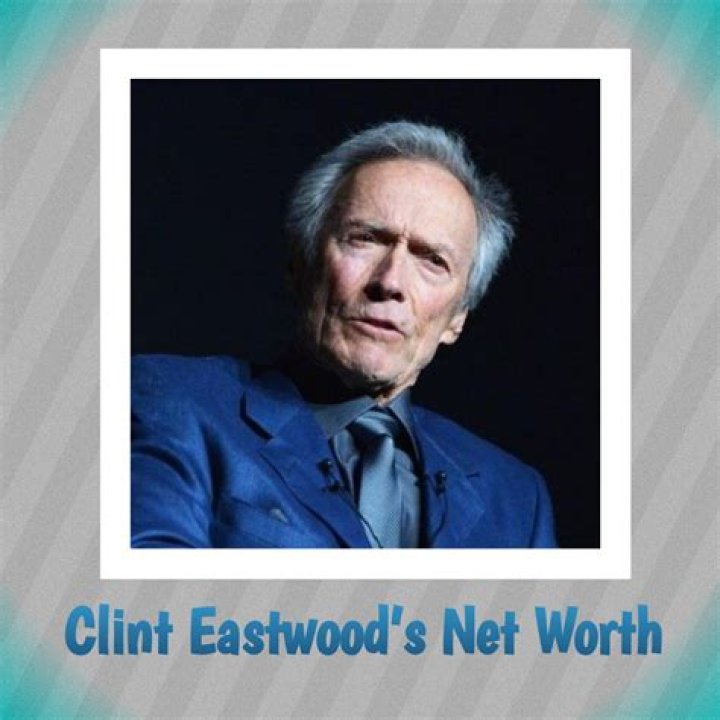 Clint Eastwood&rsquo;s Net Worth Reaches 375 Million on His 86th Birthday