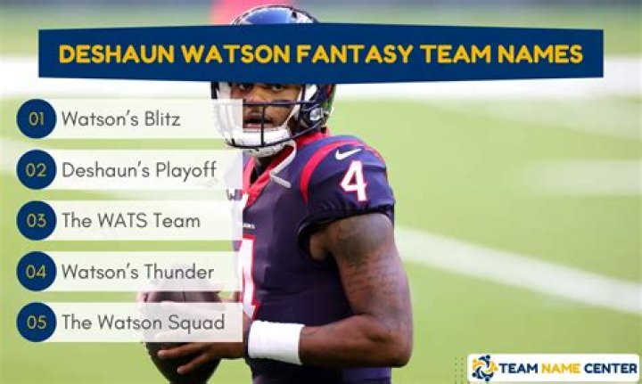 Deshaun Watson Fantasy Team Names ABTC
