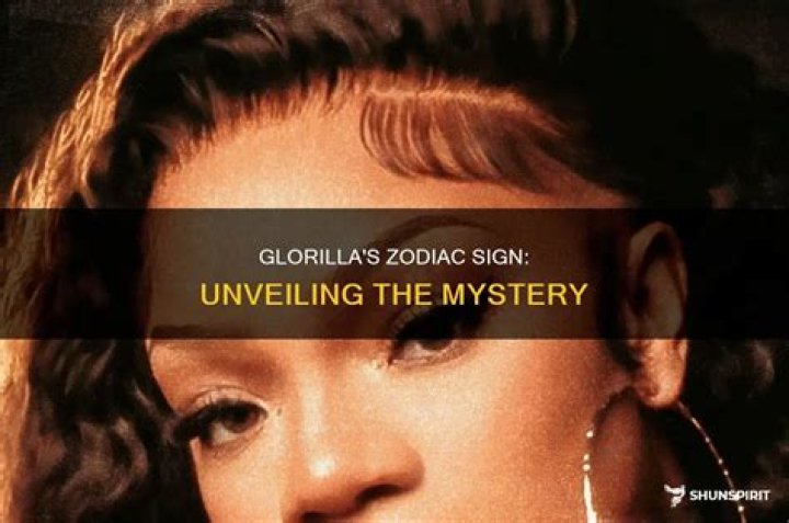 Discover Glorilla's Zodiac Sign: Unveiling Her Cosmic Identity