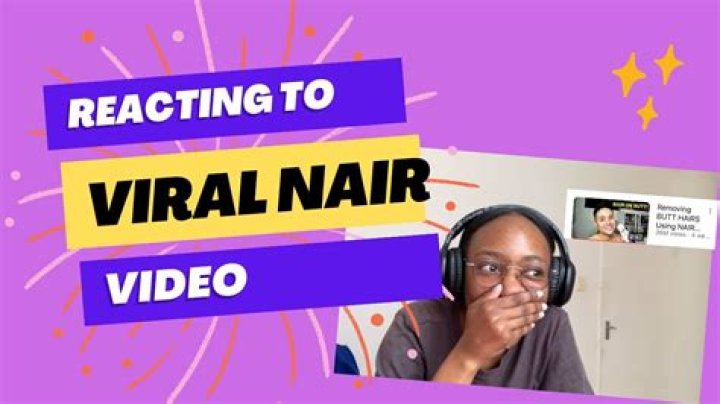 Discover the Viral Nair Video Original on TikTok Follow, Like, and