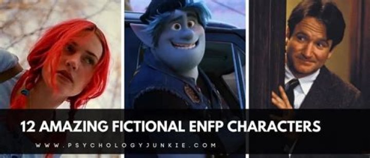 ENFPs in fiction Enfp Personality, Personality Profile, Myers Briggs