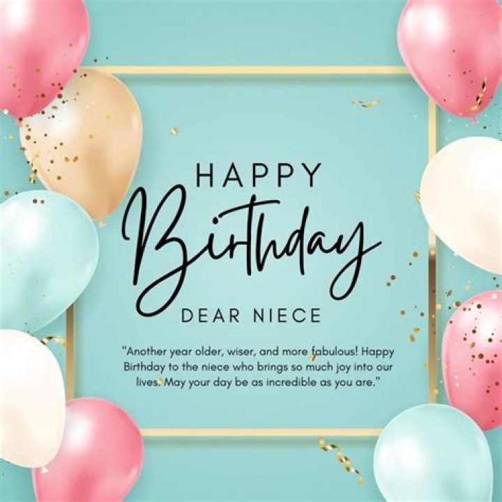 Extraordinary Birthday Wishes For A Stunning Niece
