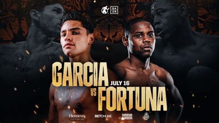Garcia vs Fortuna live stream How to watch fight online and on TV