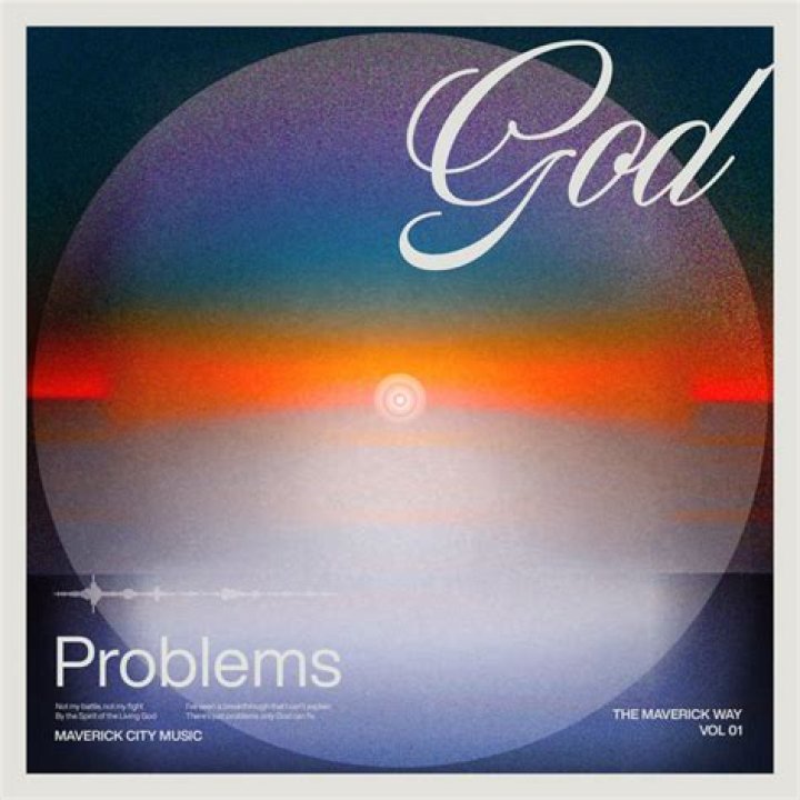 God Problems Maverick City Music