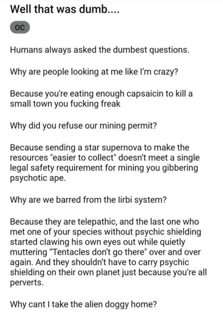 Humans Ask The Dumbest Questions Media Chomp