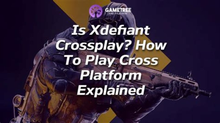 Is XDefiant Crossplay? Understanding CrossPlatform Multiplayer