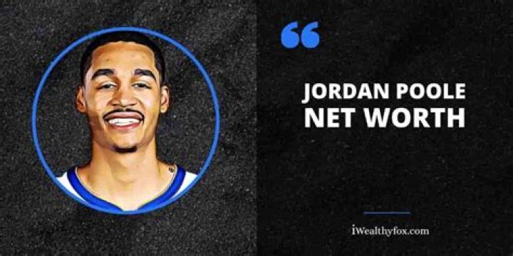 Jordan Poole net worth
