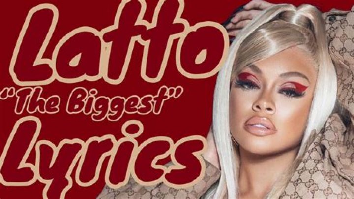 Latto The Biggest (Lyrics) YouTube