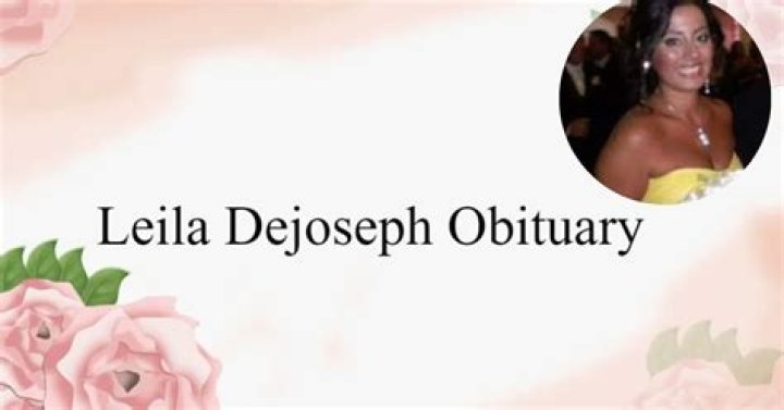 Leila DeJoseph Obituary What Happened To New Jersey Leila DeJoseph?