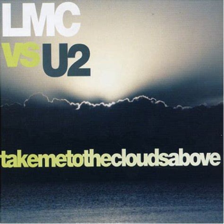LMC vs. U2 Take Me To The Clouds Above (2004, CD) Discogs