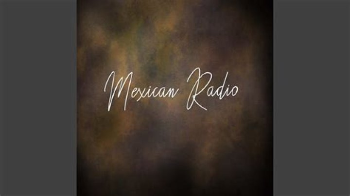 Mexican Radio YouTube Music