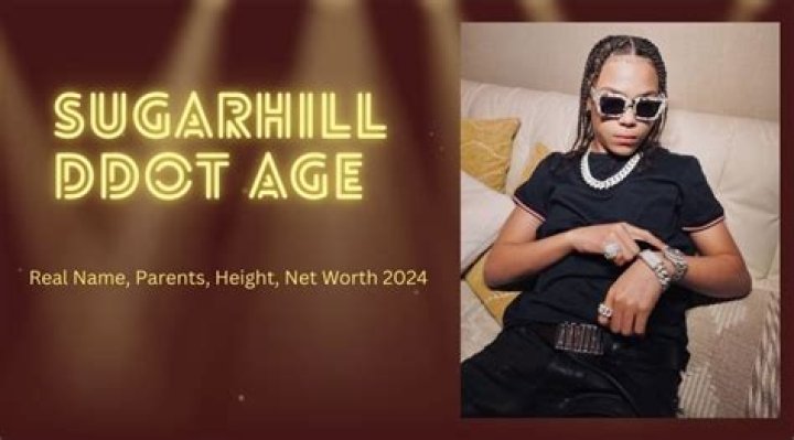 Sugarhill Ddot Age, Height, Net Worth, Parents, Girlfriend