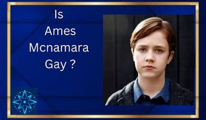 The Truth About Ames McNamara's Sexuality: Is He Gay?