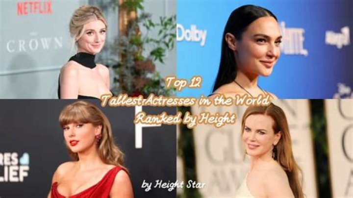 Towering Talent: The Most Exceptional Tall Actresses