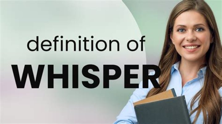 Whisper Meaning of whisper YouTube