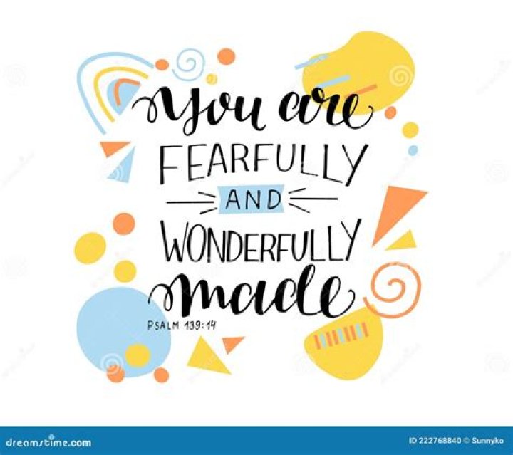 You Are Fearfully And Wonderfully Made Verse Images and Photos finder